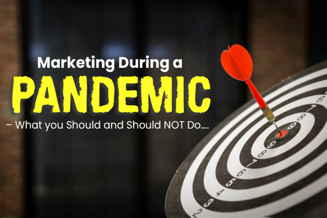 Marketing Your Business During a Pandemic